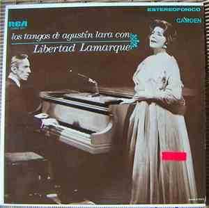 Libertad Lamarque - Los Tangos de Agustin Lara con Libertad Lamarque