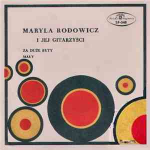 Maryla Rodowicz I Jej Gitarzyści - Za Duże Buty