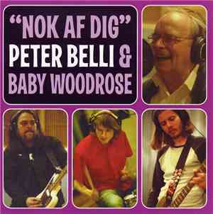 Peter Belli & Baby Woodrose - Nok Af Dig