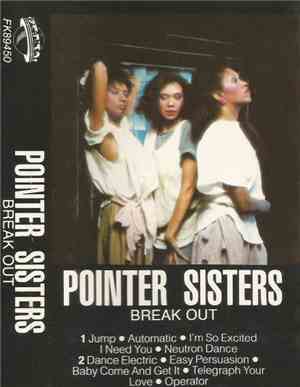 Pointer Sisters - Break Out
