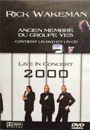 Rick Wakeman - The Legend  (Live In Concert 2000)