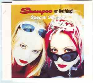 Shampoo - Shampoo Or Nothing (Special Sampler)