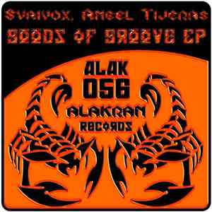 Skaivox, Angel Tijeras - Goods Of Groove