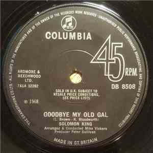 Solomon King - Goodbye My Old Gal