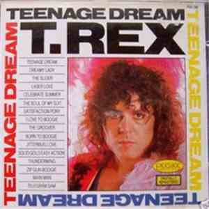 T. Rex - Teenage Dream