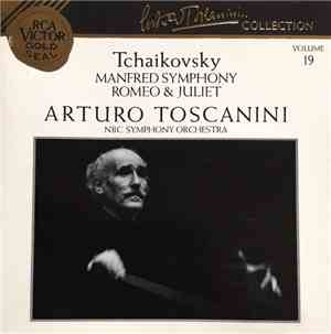 Tchaikovsky, Arturo Toscanini, NBC Symphony Orchestra - Manfred Symphony /  ...