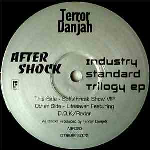 Terror Danjah - Industry Standard Trilogy EP