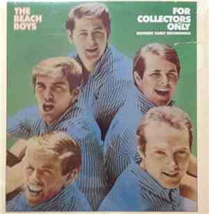 The Beach Boys - For Collectors Only (Historic Early Recordings)