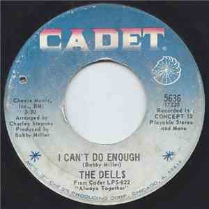 The Dells - I Can't Do Enough