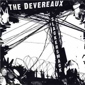 The Devereaux - Slackersmack