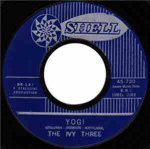The Ivy Three - Yogi / Was Judy There