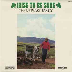 The McPeake Family - Irish To Be Sure