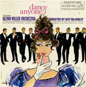 The New Glenn Miller Orchestra - Dance Anyone?