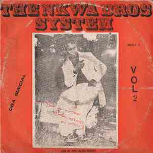 The Nkwa Bros System - Oba Special Vol. 2