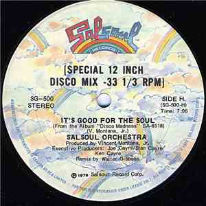 The Salsoul Orchestra - It's Good For The Soul / Magic Bird Of Fire (Firebi ...