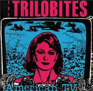 The Trilobites - American TV