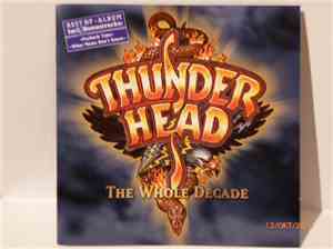 Thunderhead  - The Whole Decade
