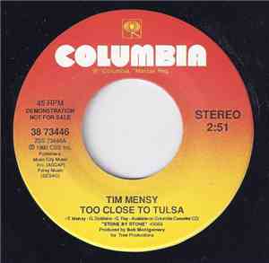 Tim Mensy - Too Close To Tulsa
