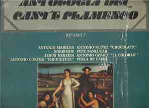 Various - Antología Del Cante Flamenco: Retablo 7