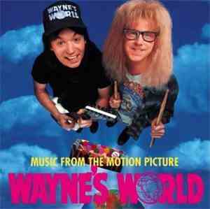 Various - Music From The Motion Picture Wayne's World