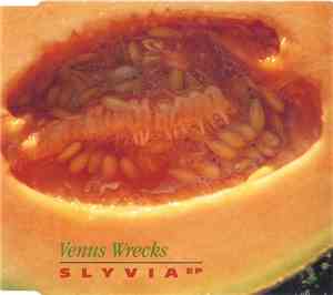 Venus Wrecks - Slyvia EP