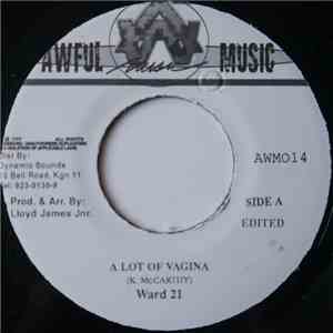 Ward 21 - A Lot Of Vagina
