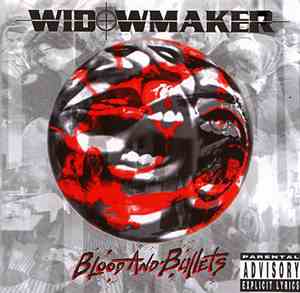 Widowmaker  - Blood And Bullets