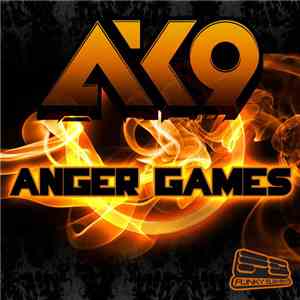 ak9 - Anger Games