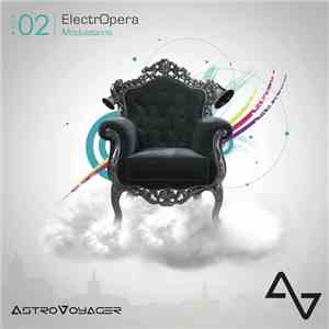 Astrovoyager - ElectrOpera - Act 02 - Modulations