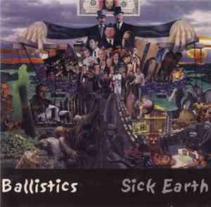 Ballistics - Sick Earth