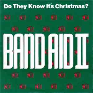 Band Aid II - Do They Know It's Christmas?