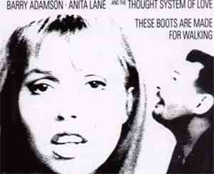 Barry Adamson • Anita Lane And The Thought System Of Love - These Boots Are ...