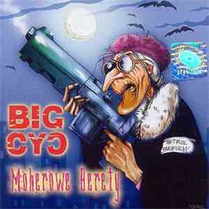 Big Cyc - Moherowe Berety