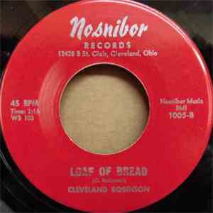 Cleveland Robinson - Loch Lomond / Loaf Of Bread