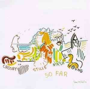 Crosby, Stills, Nash & Young - So Far