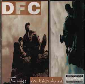 DFC  - Things In Tha Hood