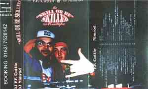 DJ P.F. Cuttin & DJ Nimrod - Skill Or Be Skilled