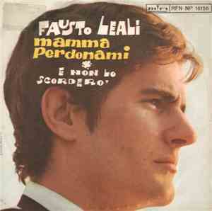 Fausto Leali - Mamma Perdonami