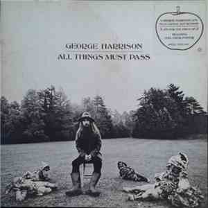 George Harrison - All Things Must Pass
