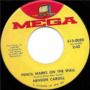Henson Cargill - Pencil Marks On The Wall
