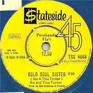 Ike & Tina Turner - Bold Soul Sister / You Don't Love Me (Yes I Know)