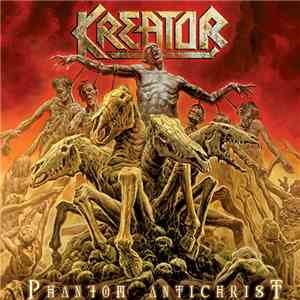 Kreator - Phantom Antichrist