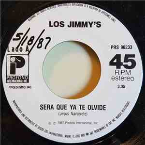 Los Jimmy's - Sera Que Ya Te Olvide