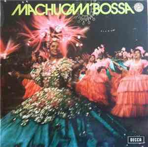 Los Machucambos - Machucam' Bossa