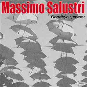 Massimo Salustri - Goodbye Summer