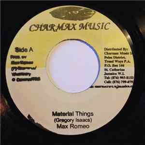 Max Romeo / Max Romeo & Hugh Roy - Material Things