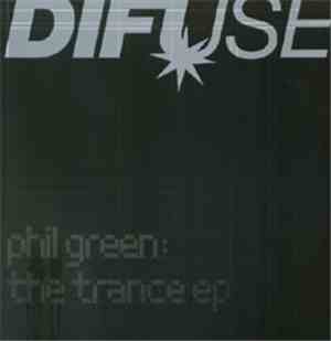 Phil Green - The Trance EP