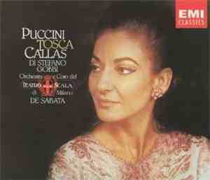 Puccini, Callas, Gobbi, Di Stefano, Coro & Orchestra Del Teatro Alla Scala  ...