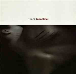 Recoil - Bloodline