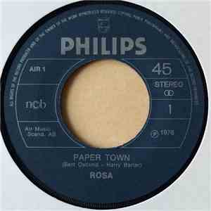 Rosa - Paper Town / Write Me A Letter